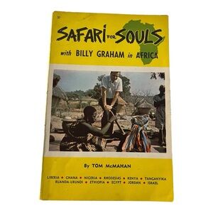 Safari for Souls : With Billy Graham in Africa by Tom McMahan (1960 Paperback)